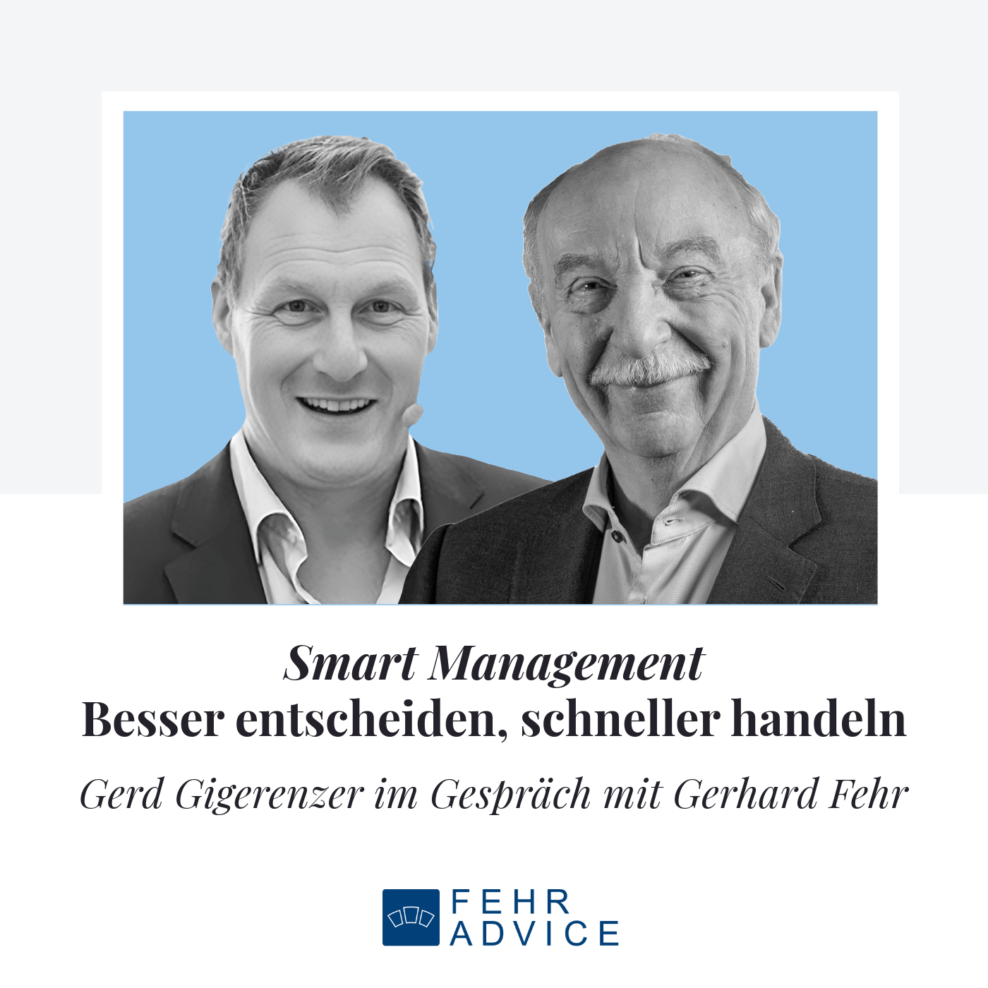 Gerd Gigerenzer: Smart Management – besser entscheiden, schneller handeln