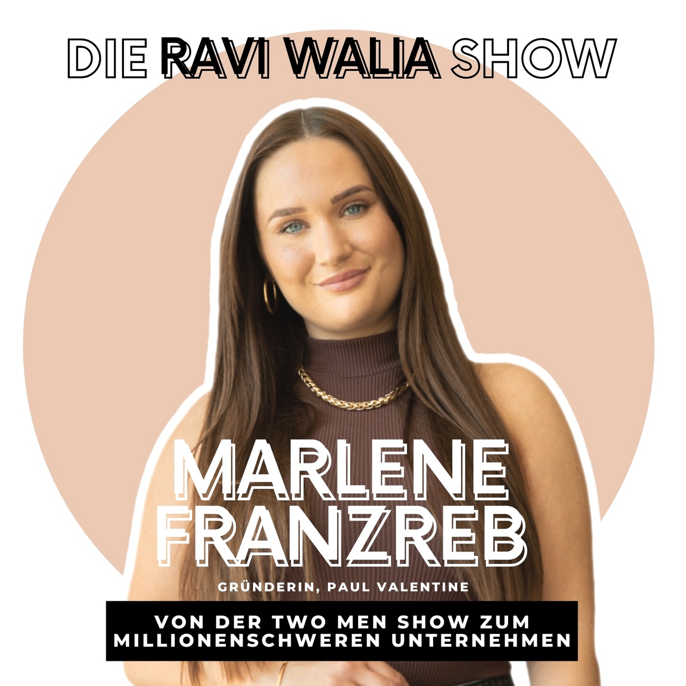 Marlene Franzreb: Von der Two Men Show zum Millionen-Unternehmen Paul Valentine
