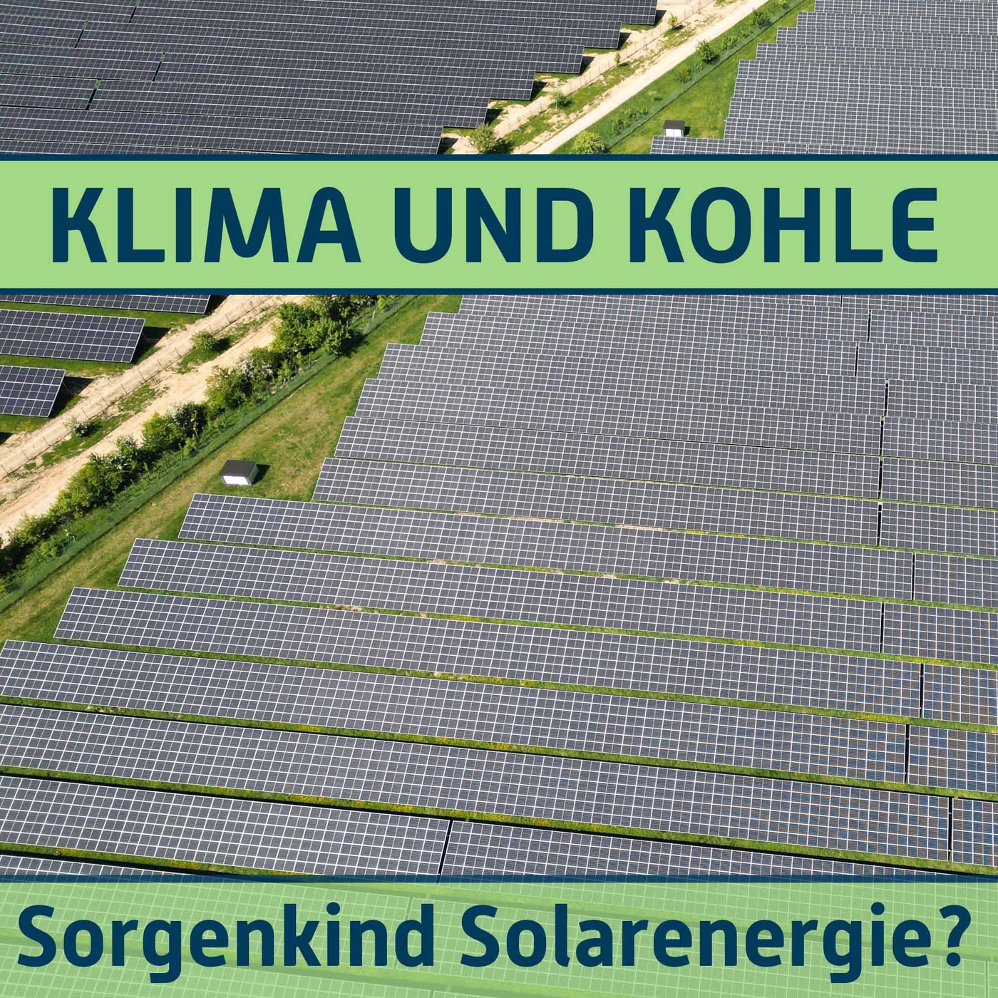 #160 Sorgenkind Solarenergie?