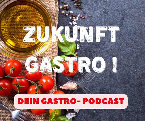 Zukunft Gastro!