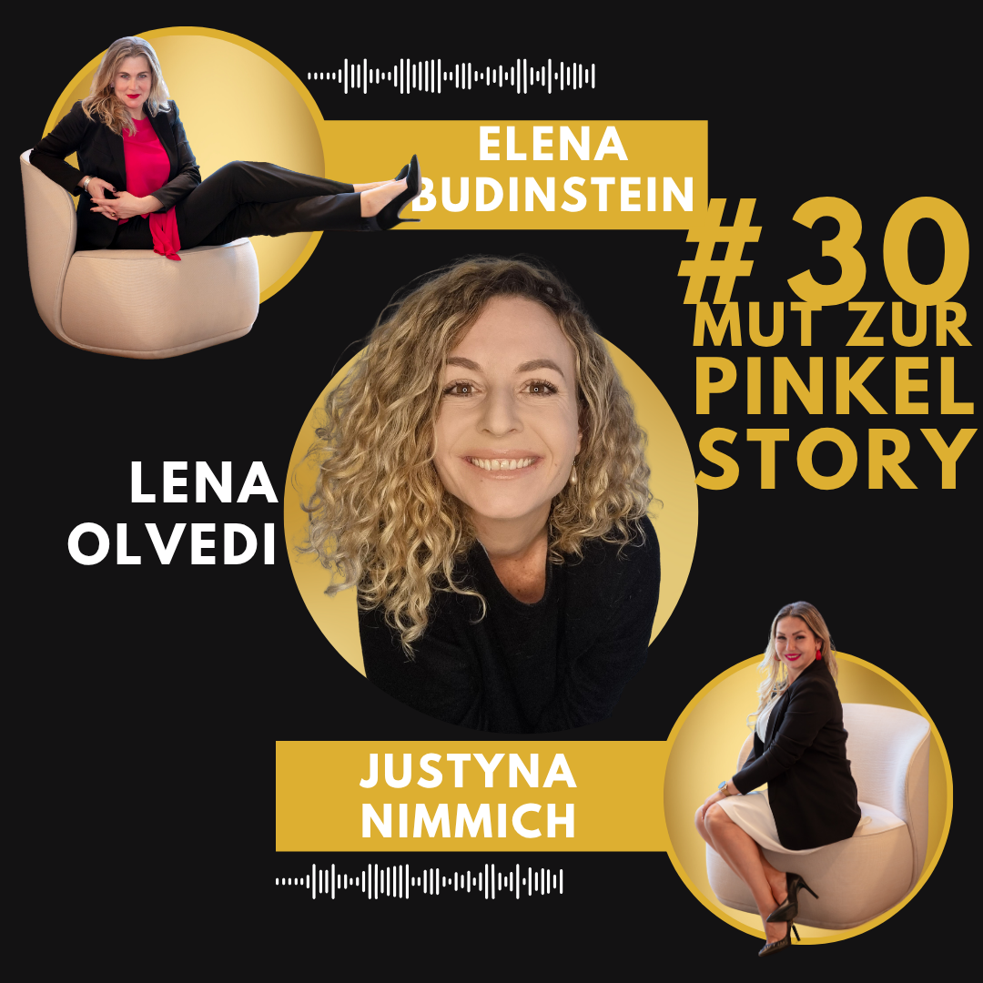 #30 Lena Olvedi - Mut zur Pinkelstory