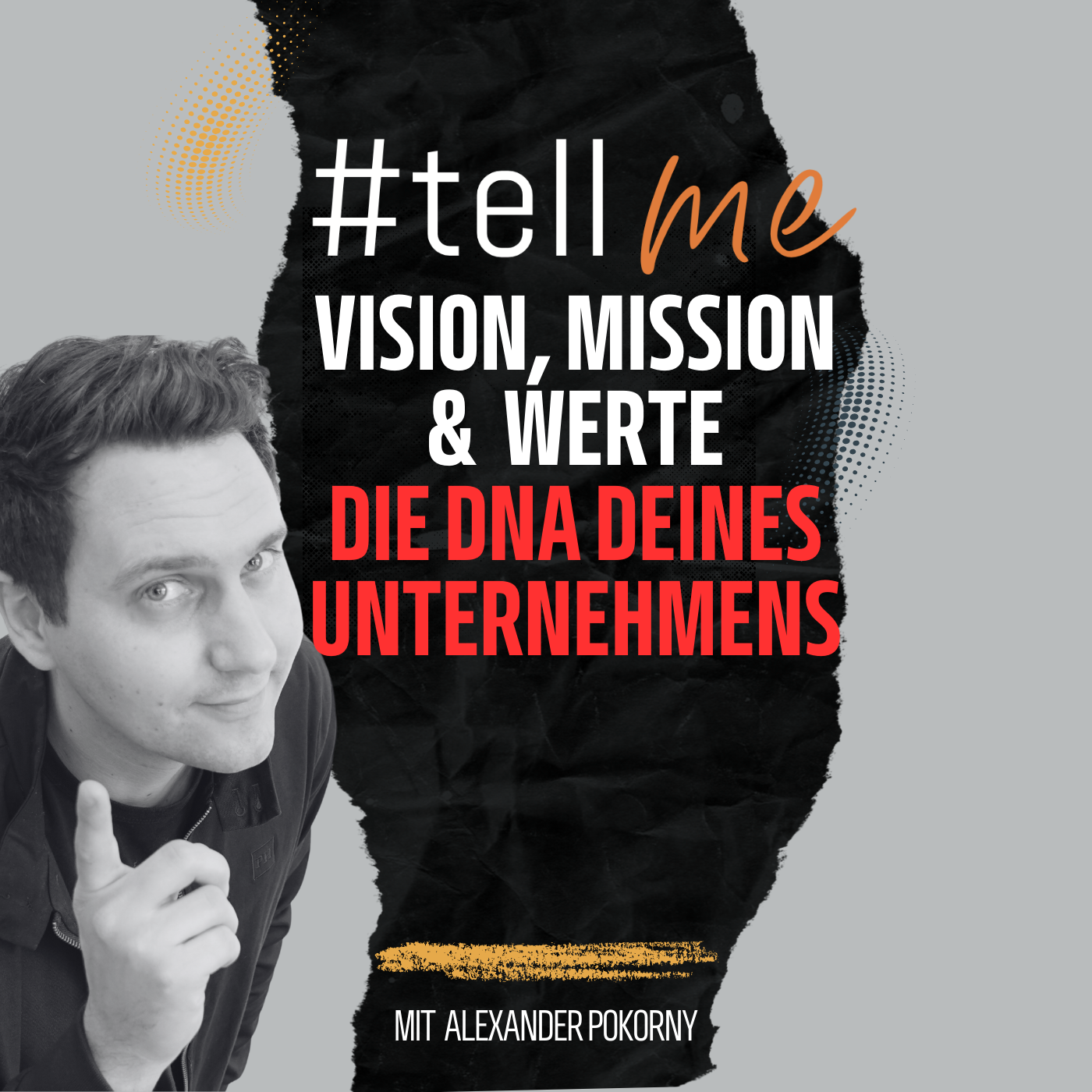 Vision, Mission & Werte: Die DNA deines Unternehmens