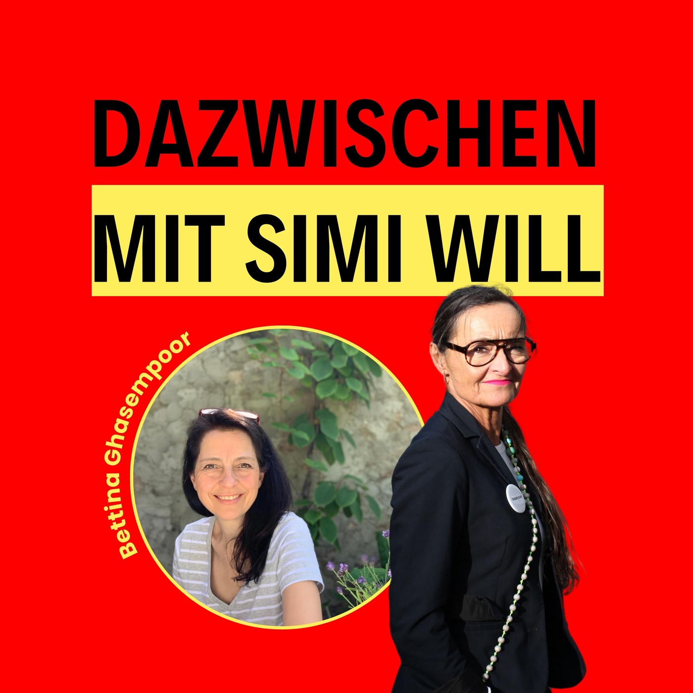 Dazwischen mit Bettina Ghasempoor