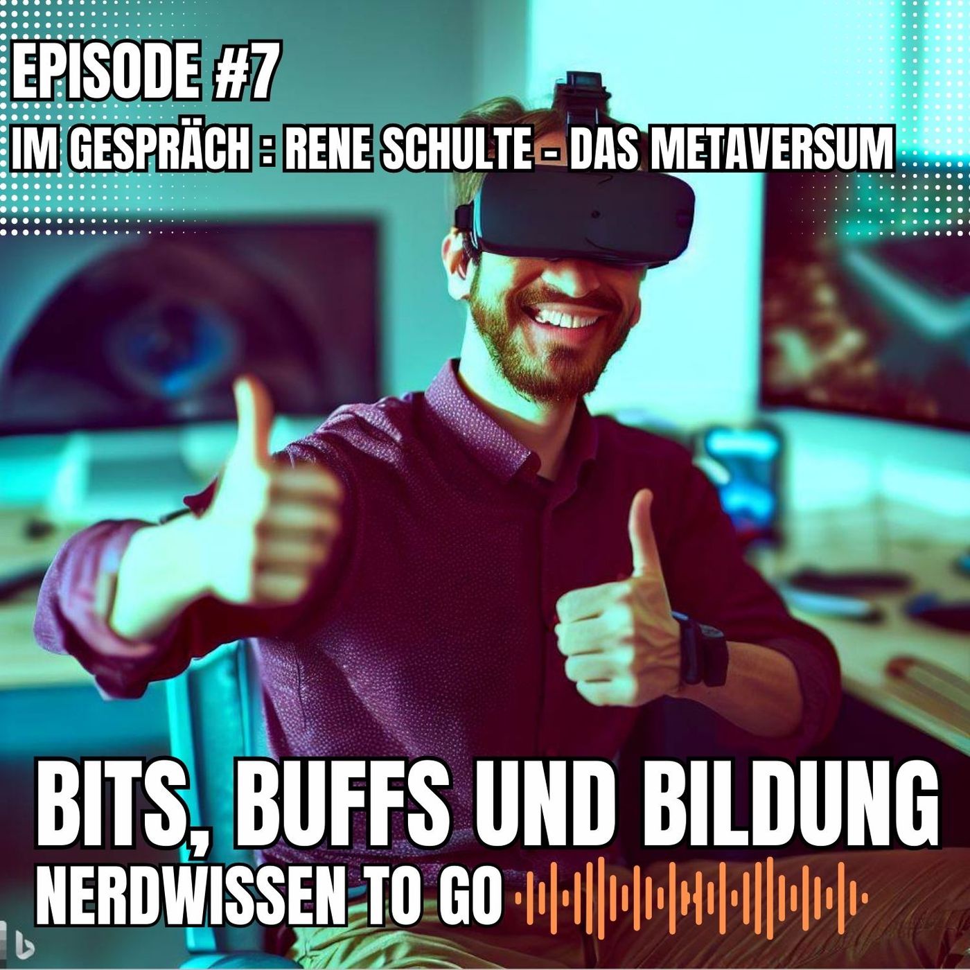 #7 Episode 7 - IM GESPRÄCH mit Rene Schulte