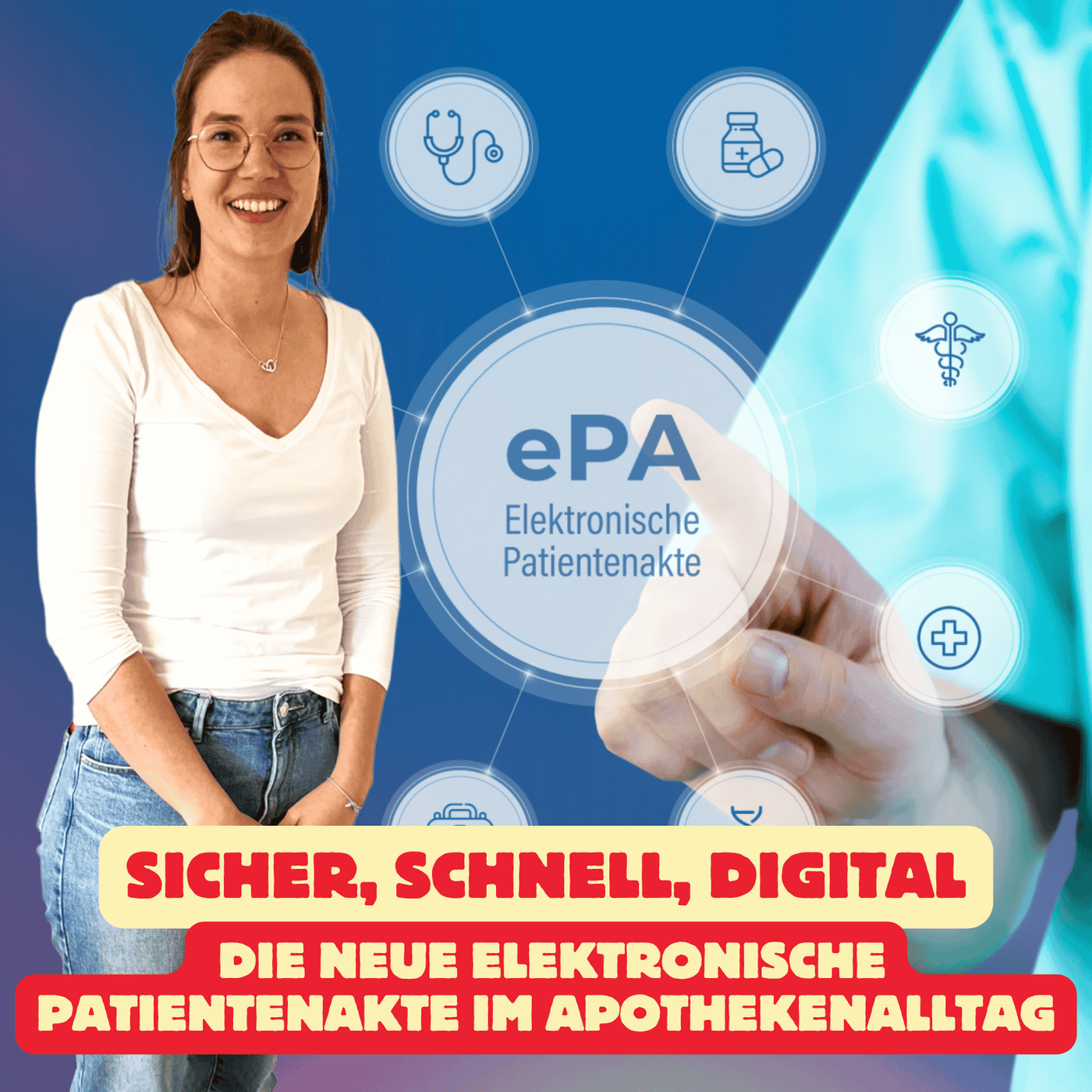 Folge 193: Sicher, schnell, digital - Die neue elektronische Patientenakte im Apothekenalltag