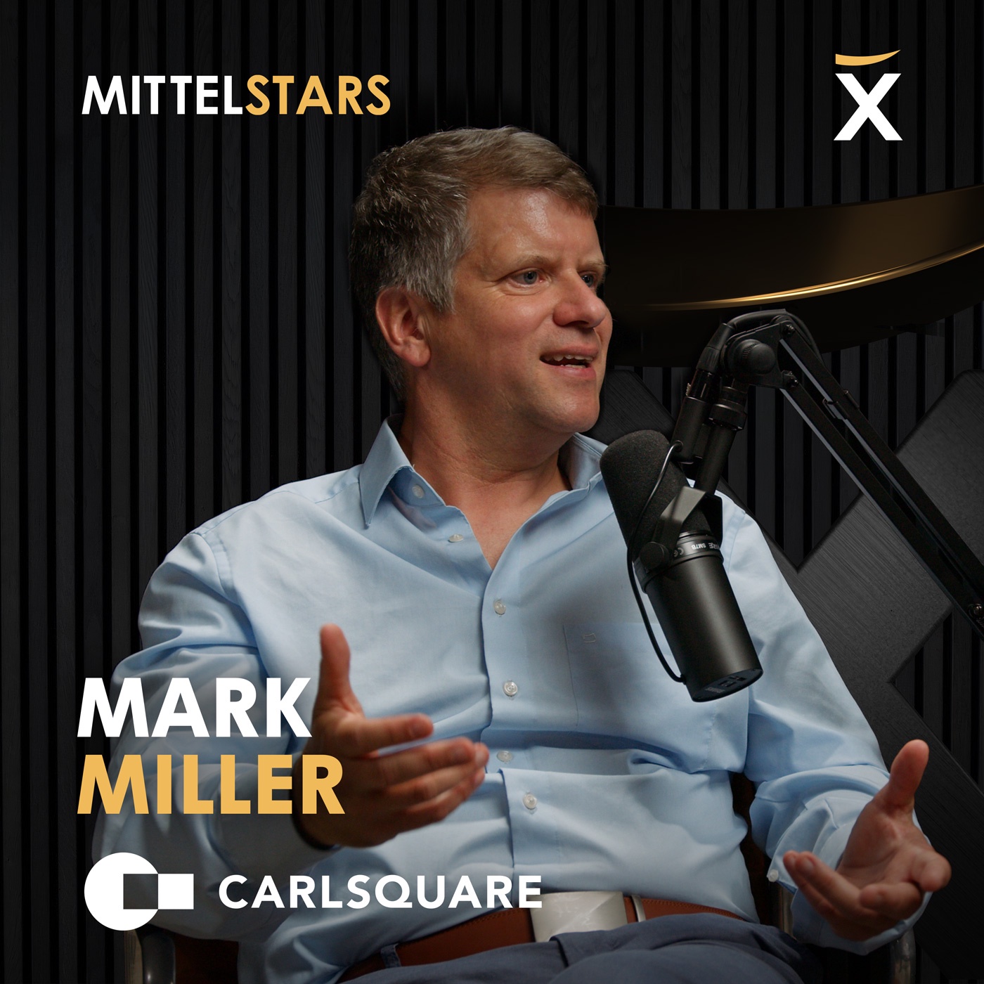 Wie die M&A Boutique Carlsquare jedes Jahr 100 Millionäre macht | Mark Miller im Mittelstars Podcast