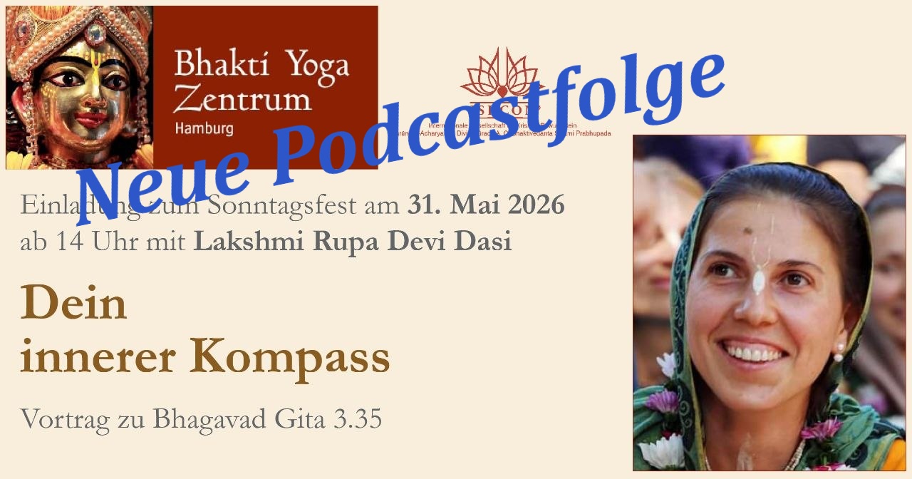 Dein innerer Kompass – Vortrag zu Bhagavad Gita 3.35 von Lakshmi Rupa Devi Dasi