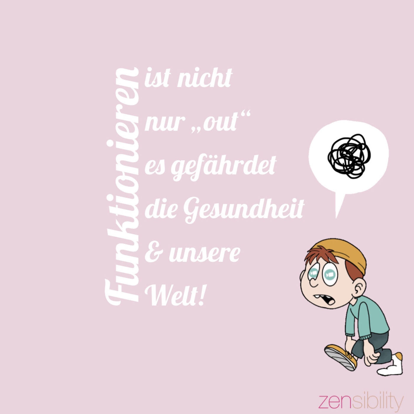 „Funktionieren“ Loslassen: unsere Welt braucht „neues“