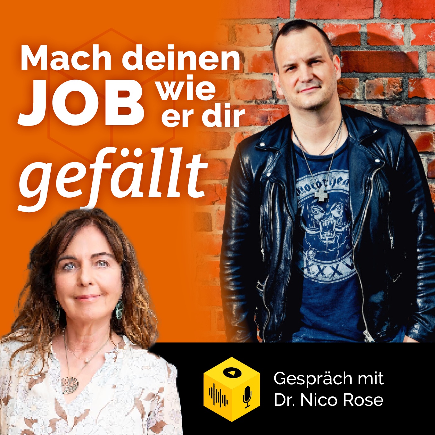 Jobcrafting mit Nico Rose: Arbeit gestalten statt nur erledigen