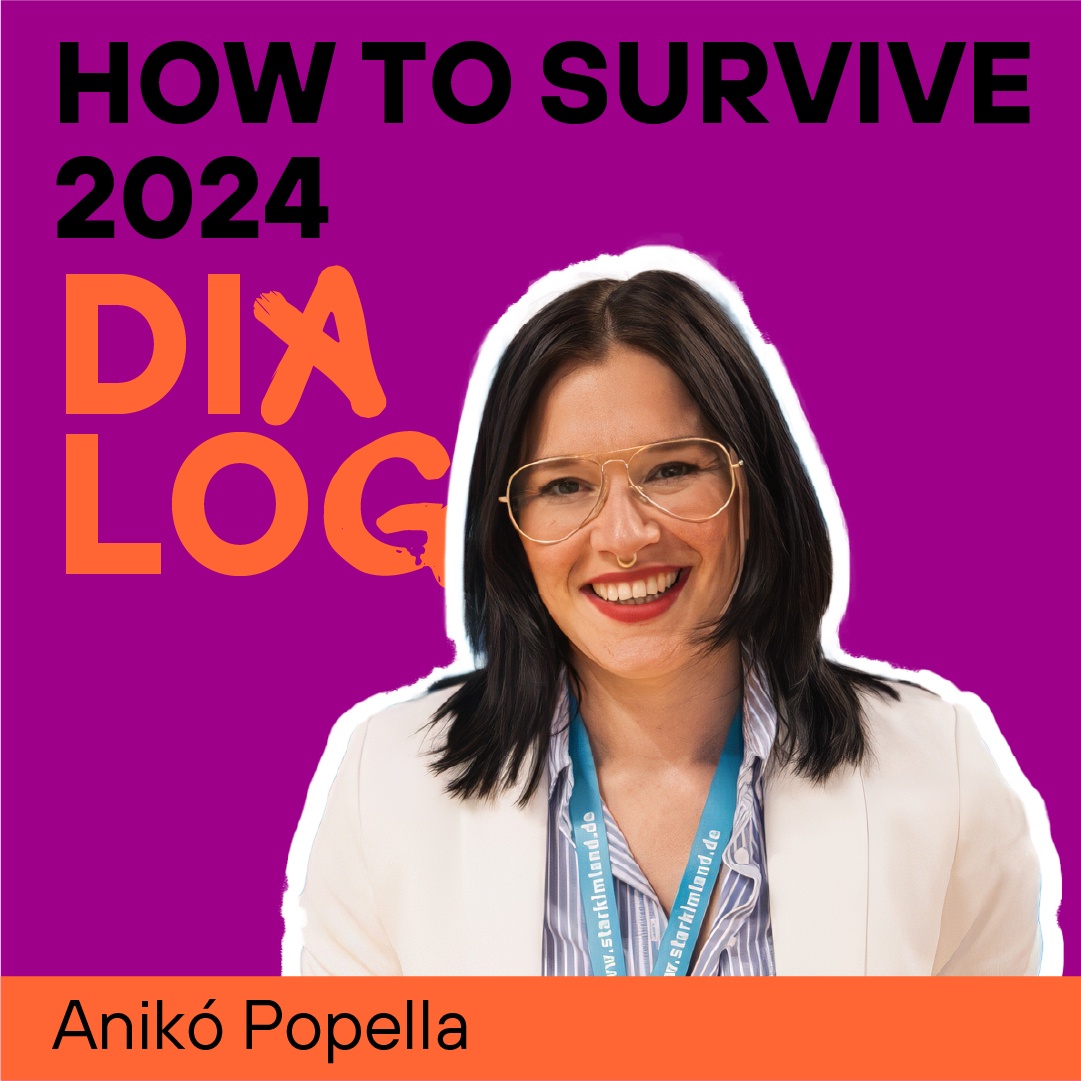 How to survive 2024? Thema: Dialog