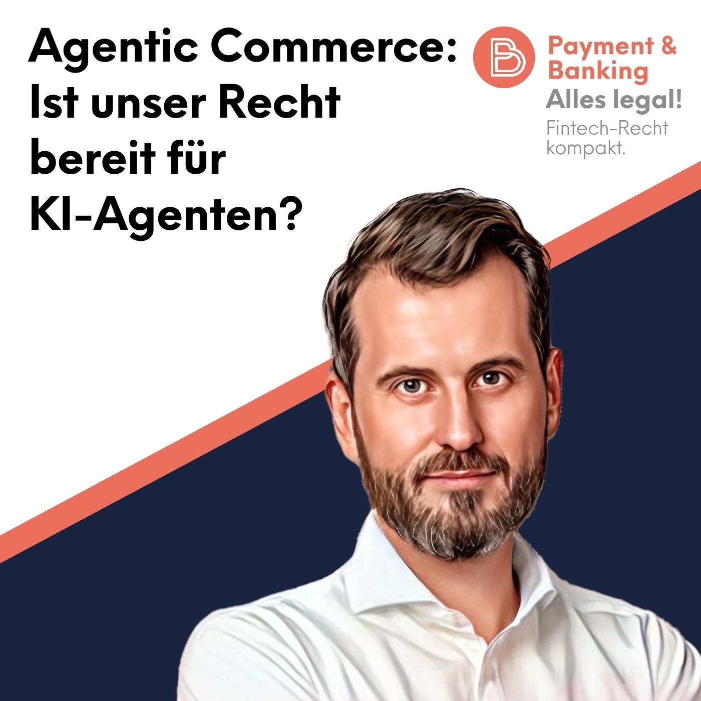 Alles Legal #144: Agentic Commerce: Ist unser Recht bereit für KI-Agenten?
