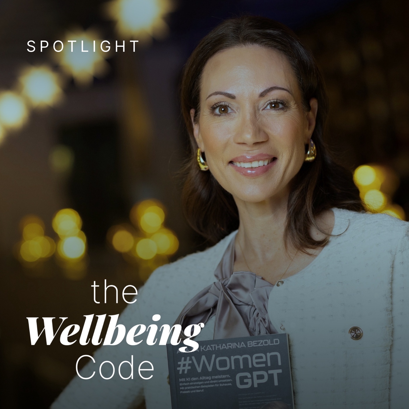 Wellbeing Spotlight: Female Empowerment trifft KI – Warum Frauen jetzt die Spielregeln neu schreiben sollten