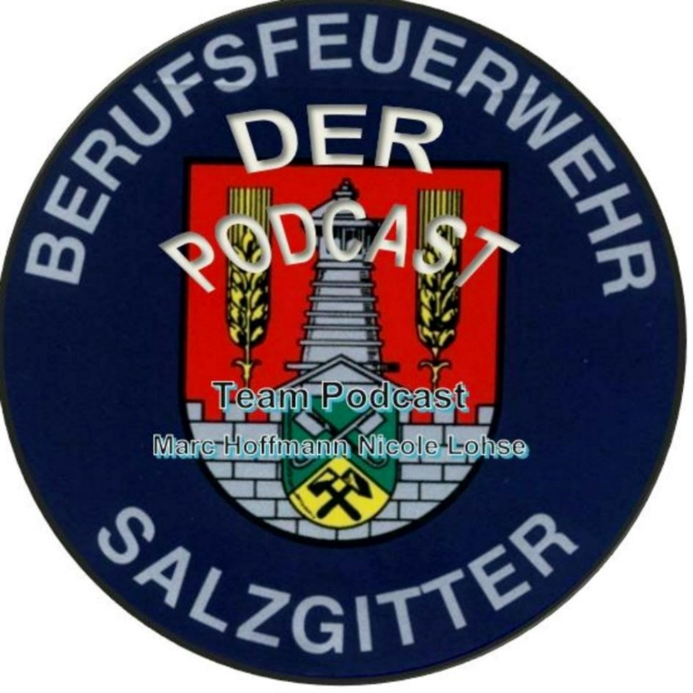 Der Podcast der Berufsfeuerwehr SZ intern