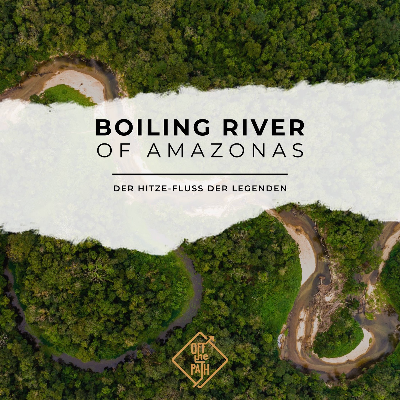 Die mysteriösen Boiling River of Amazonas: Der Hitze-Fluss der Legenden