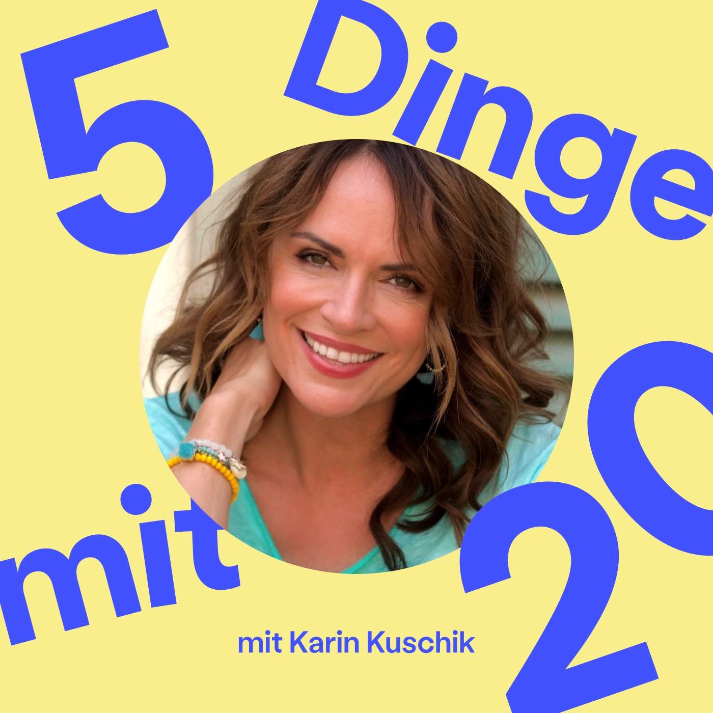 Bestseller-Autorin Karin Kuschik: 5 Dinge, die ich gerne mit 20 gewusst hätte