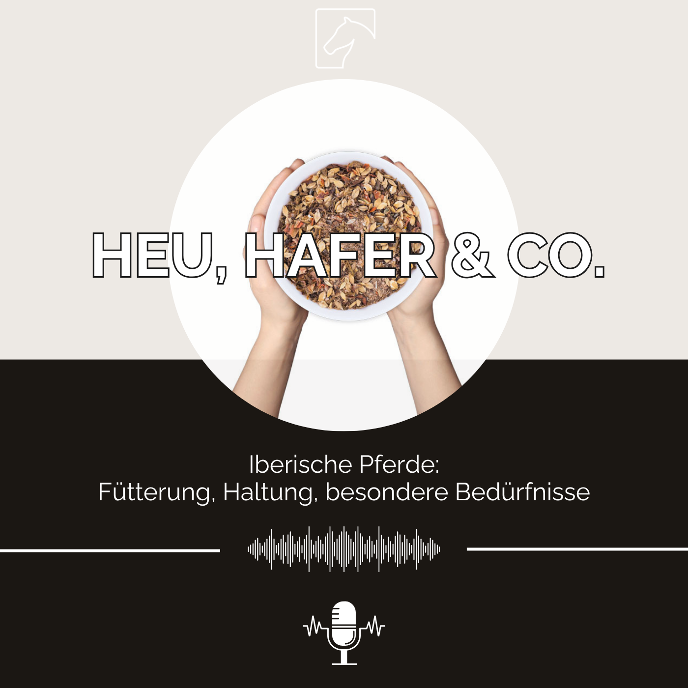 Episode 38 - Iberische Pferde: Fütterung, Haltung, besondere Bedürfnisse