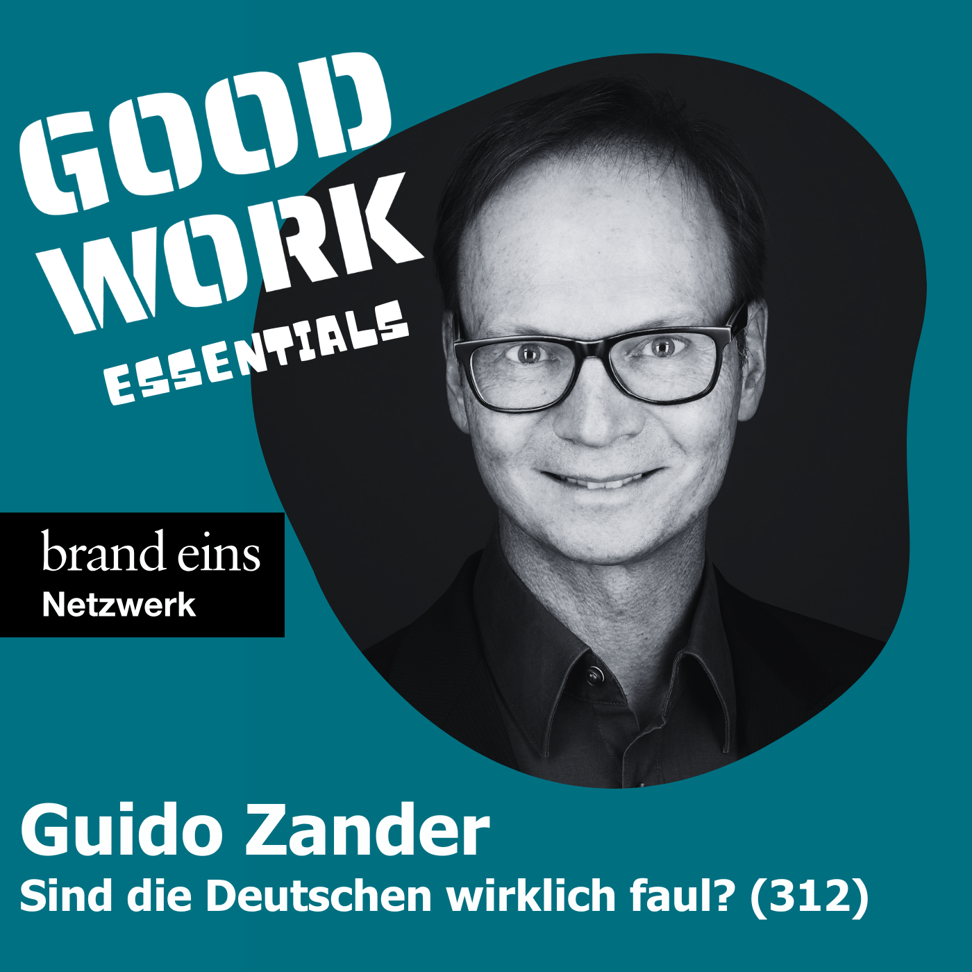 Sind die Deutschen wirklich faul? Guido Zander (312)