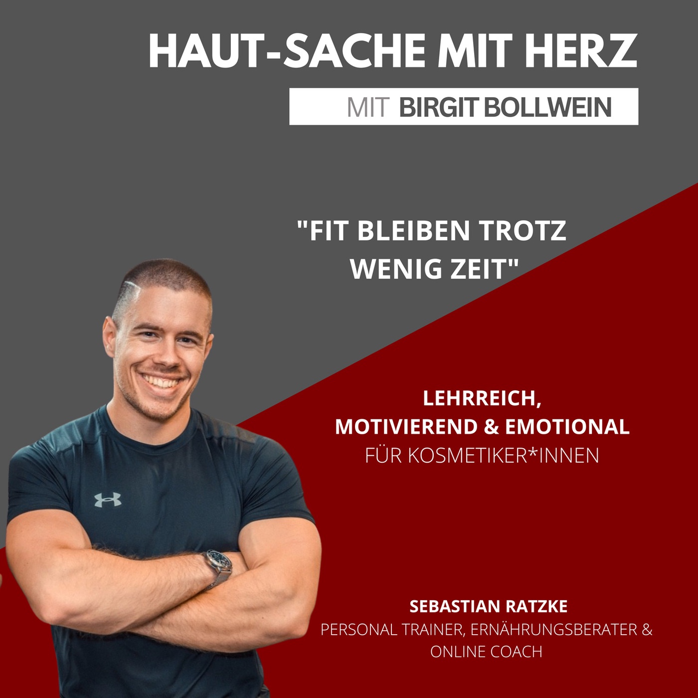 #028 Sebastian Ratzke - Fit bleiben trotz wenig Zeit: Nachhaltige Tipps von Personal Trainer Sebastian Ratzke