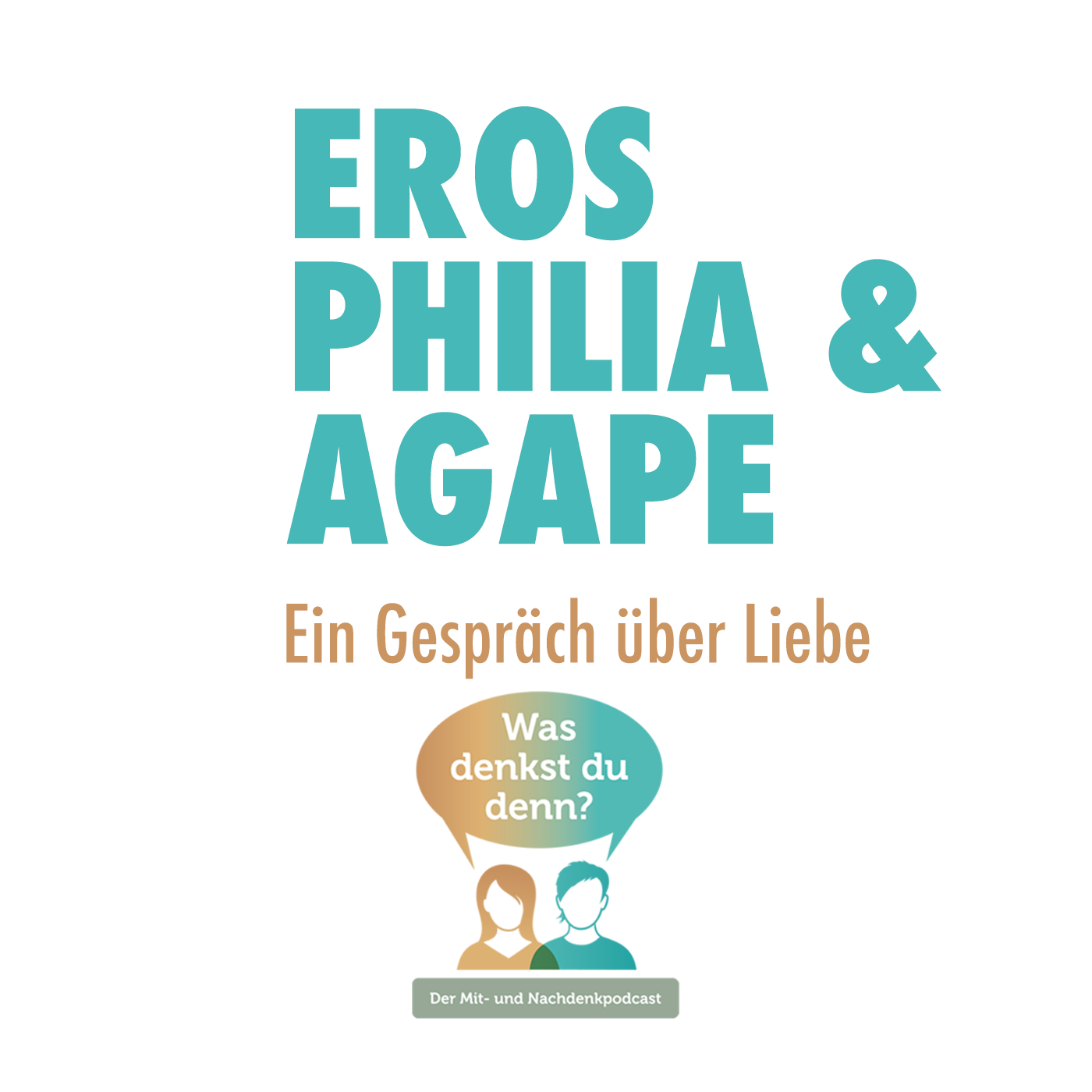 Eros Philia & Agape