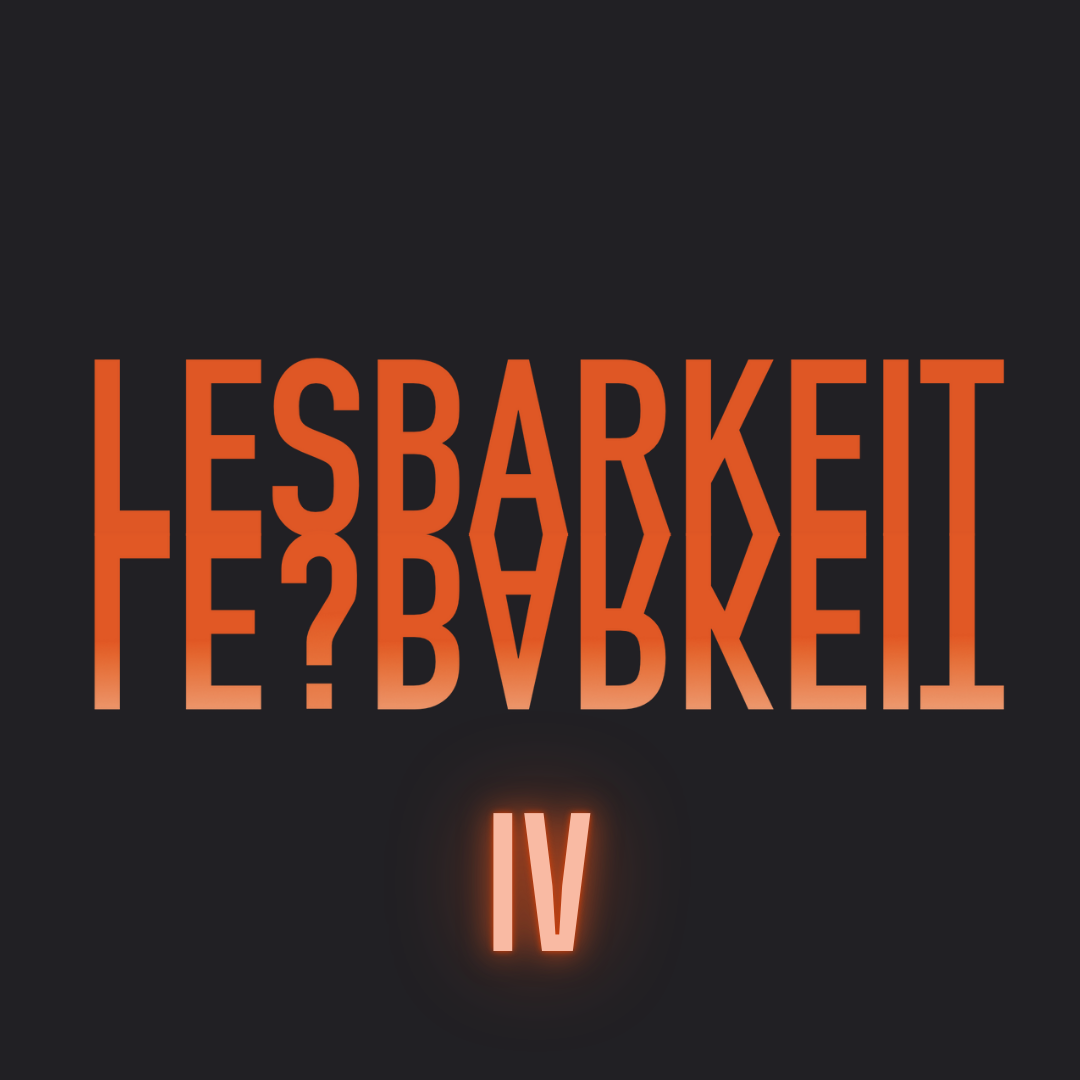 Lesbarkeit Teil IV