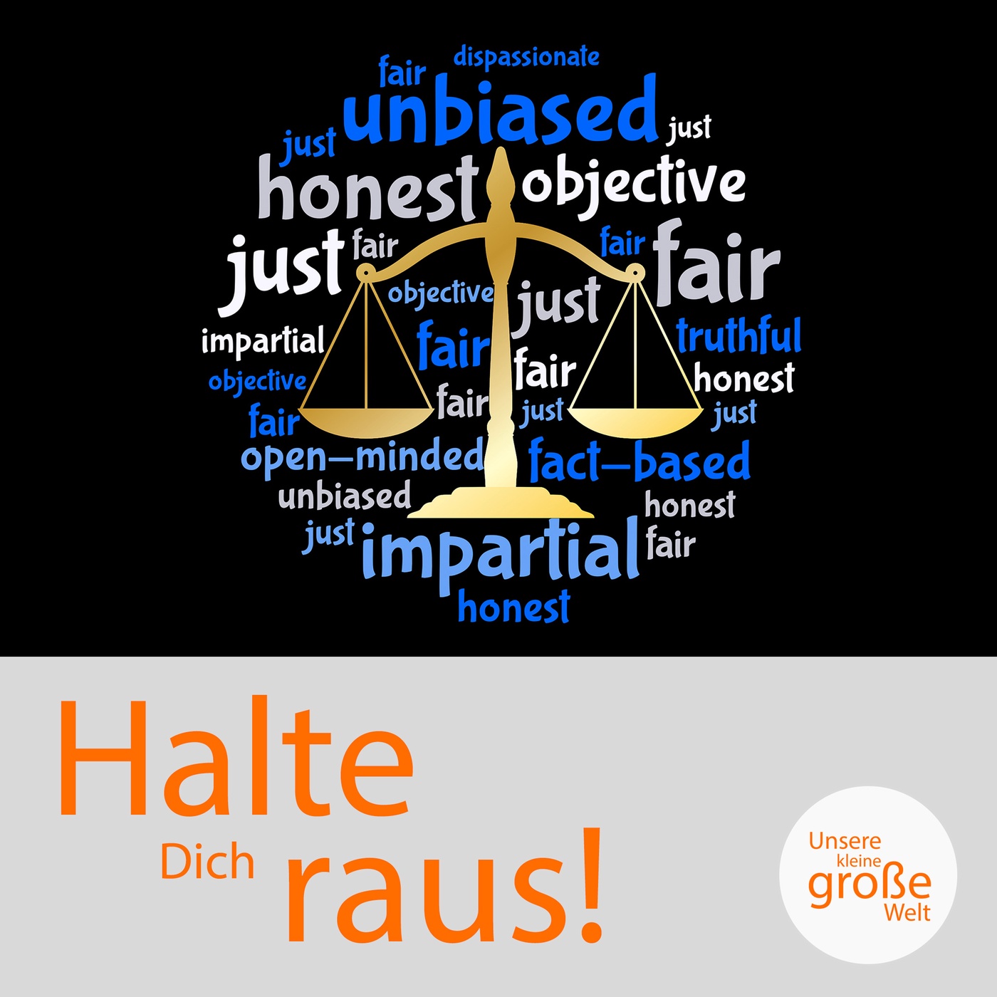 Halte Dich raus!