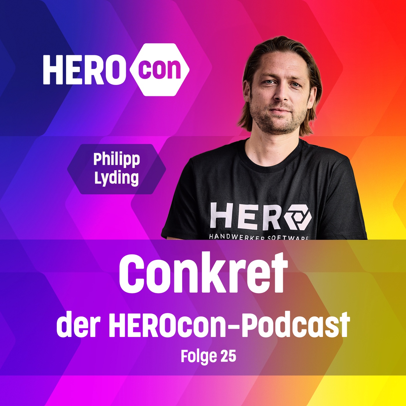 Philipp Lyding über HERO im Handwerk, Vertrieb und Power-Partnerschaften | 🎙️ Conkret: Folge 25