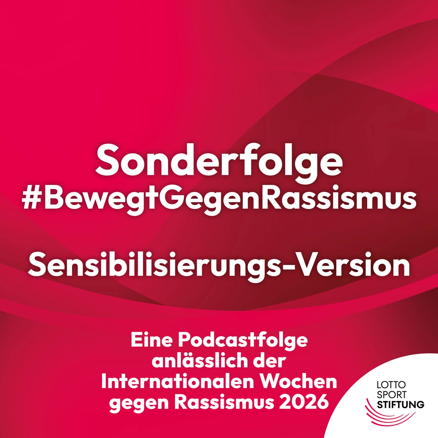 Sonderfolge #BewegtGegenRassismus - Version zur Sensibilisierung