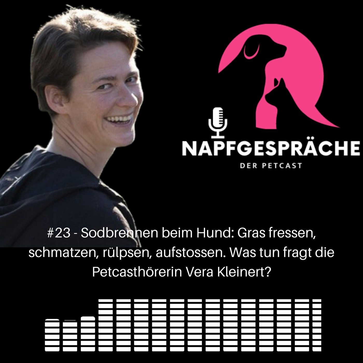#23 - Sodbrennen beim Hund:  Gras fressen, schmatzen, rülpsen, aufstossen. Was tun fragt die Petcasthörerin Vera Kleinert