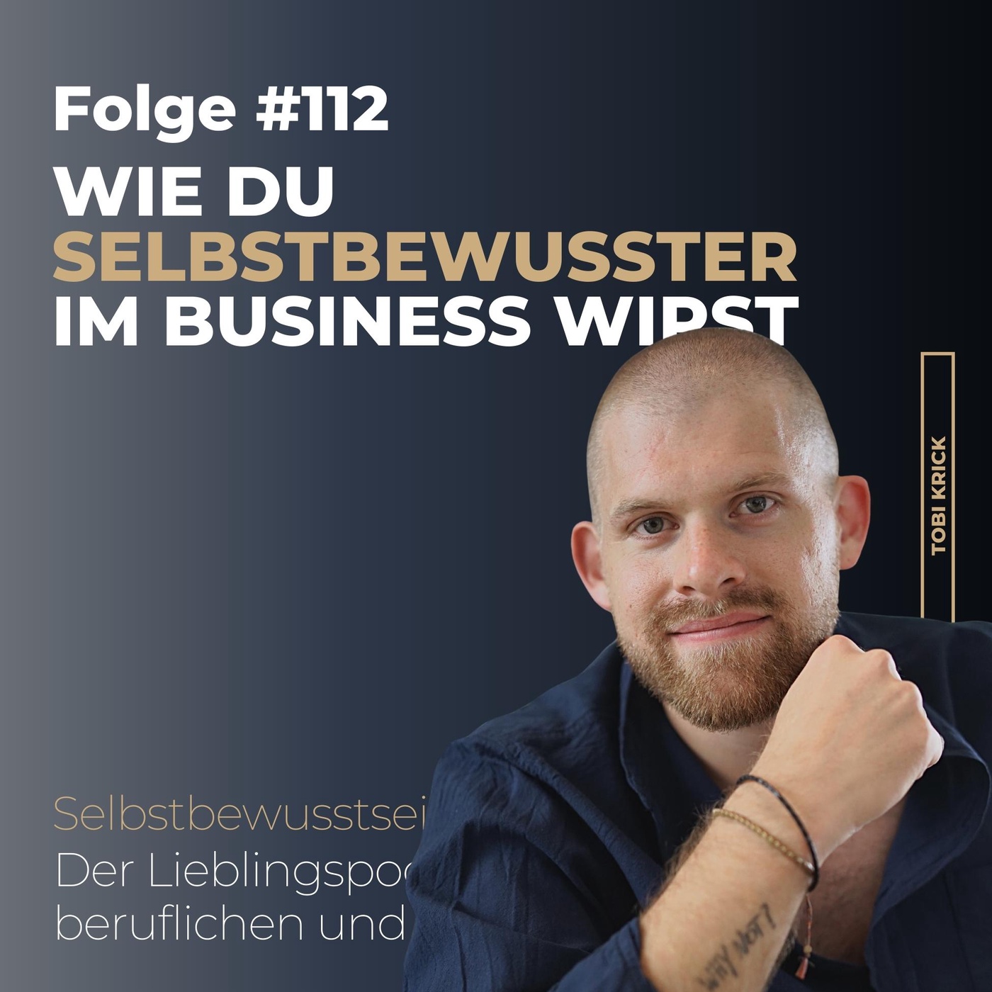 Wie Du  selbstbewusster im Business wirst | #112