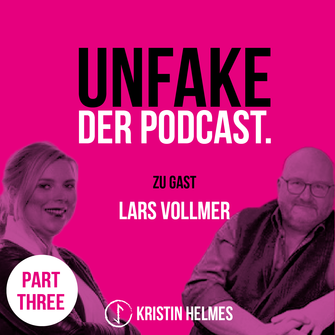 26 UNFAKE mit Lars Vollmer Teil 3