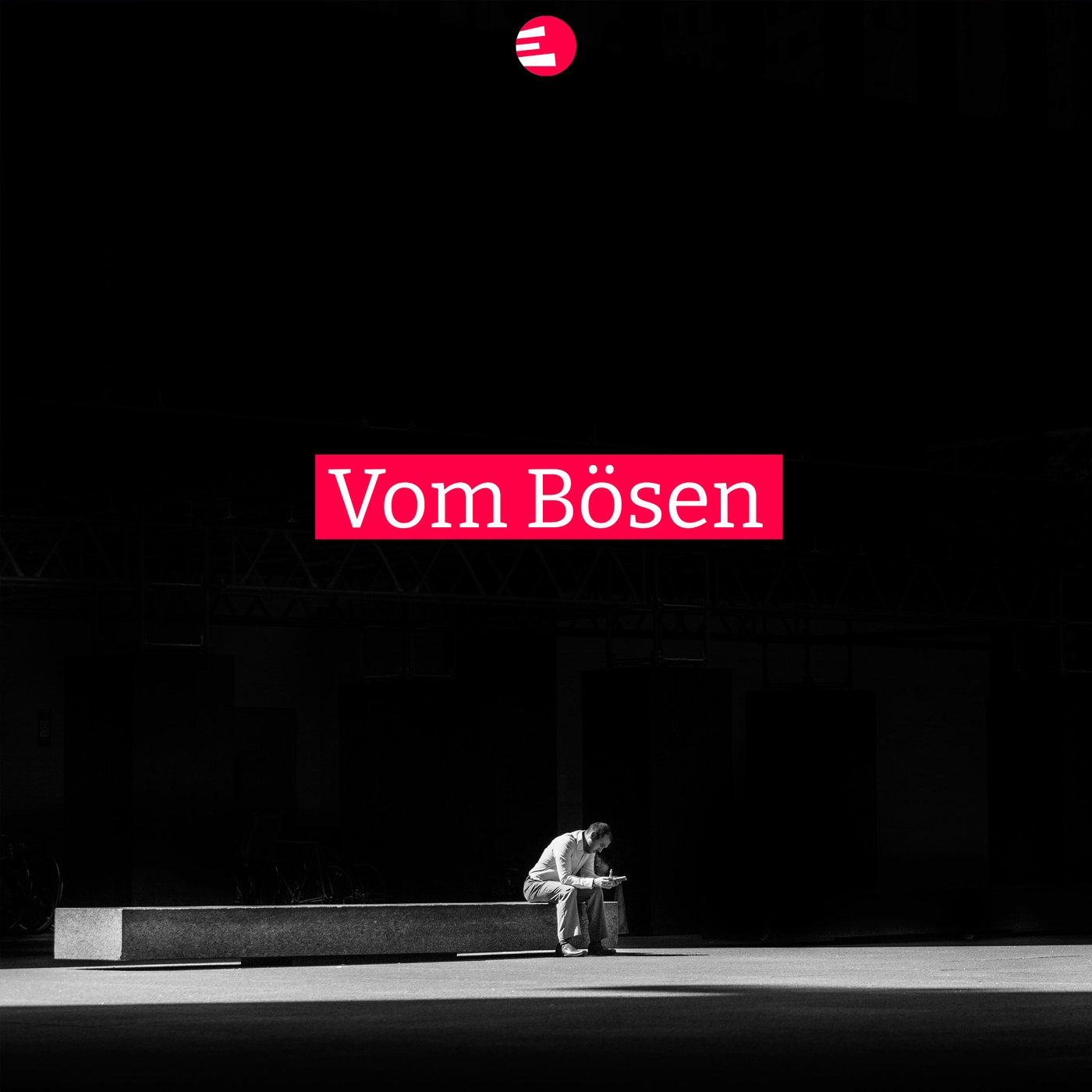 Vom Bösen