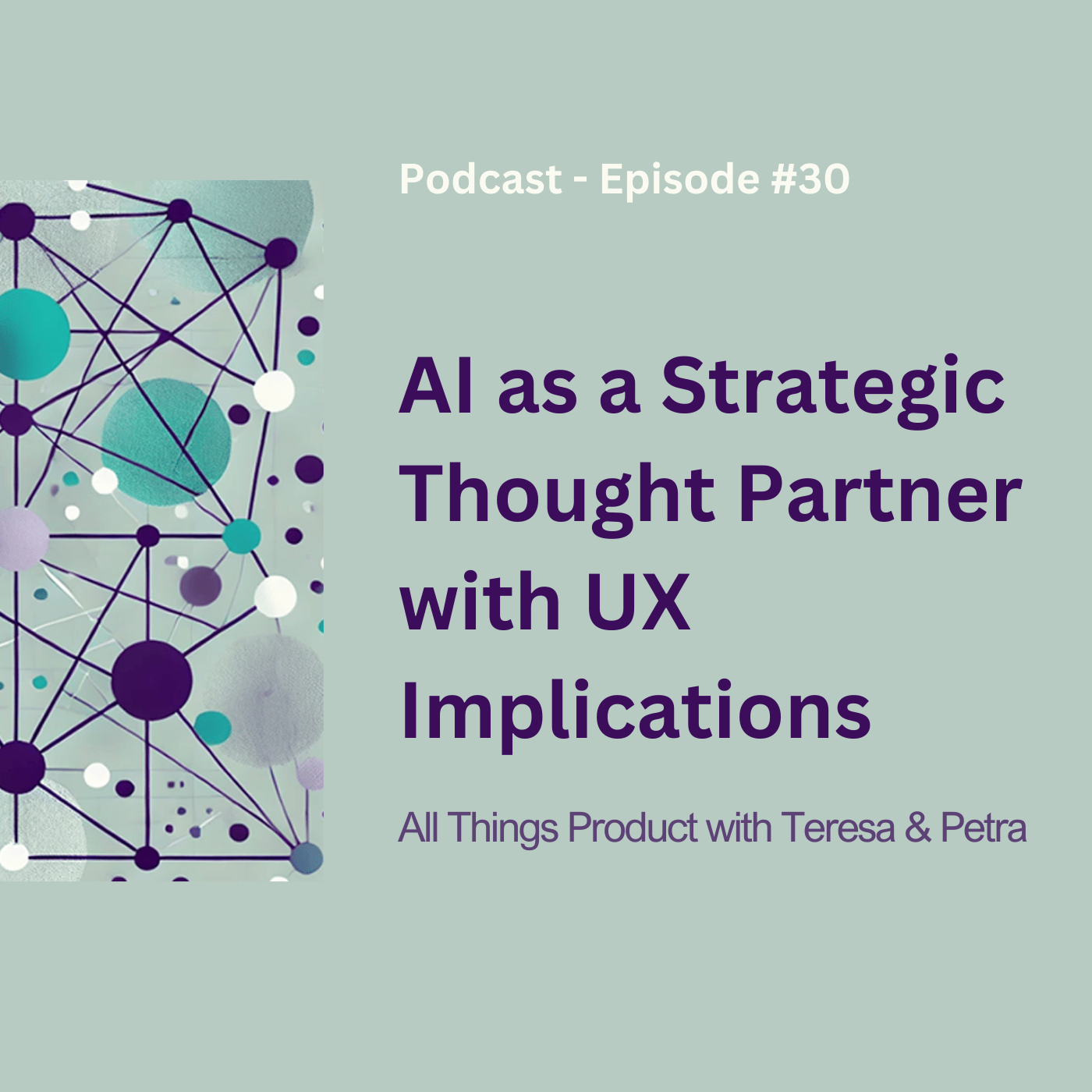 AI as a Strategic Thought Partner with UX Implications