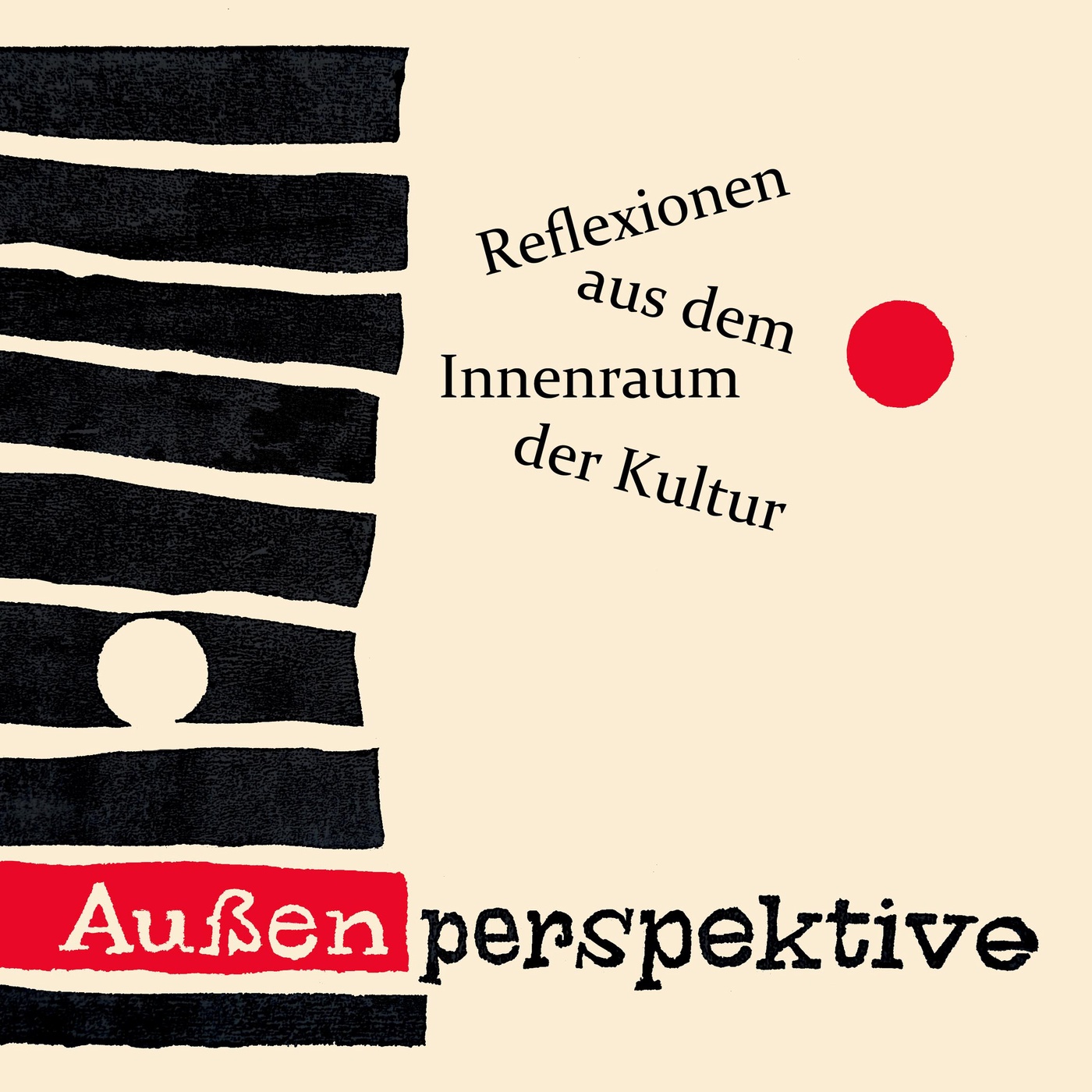 Aussenperspektive - Reflexionen aus dem Innenraum der Kultur