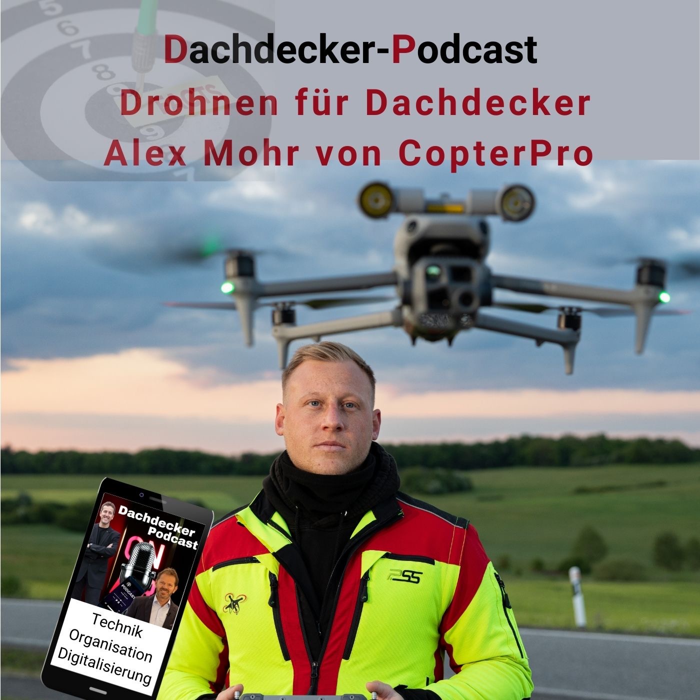 Hoch hinaus mit Drohnen! Interview mit Alexander Mohr