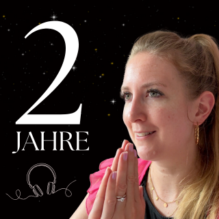 Jubiläumsfolge | 2 Jahre Inspirationspodcast