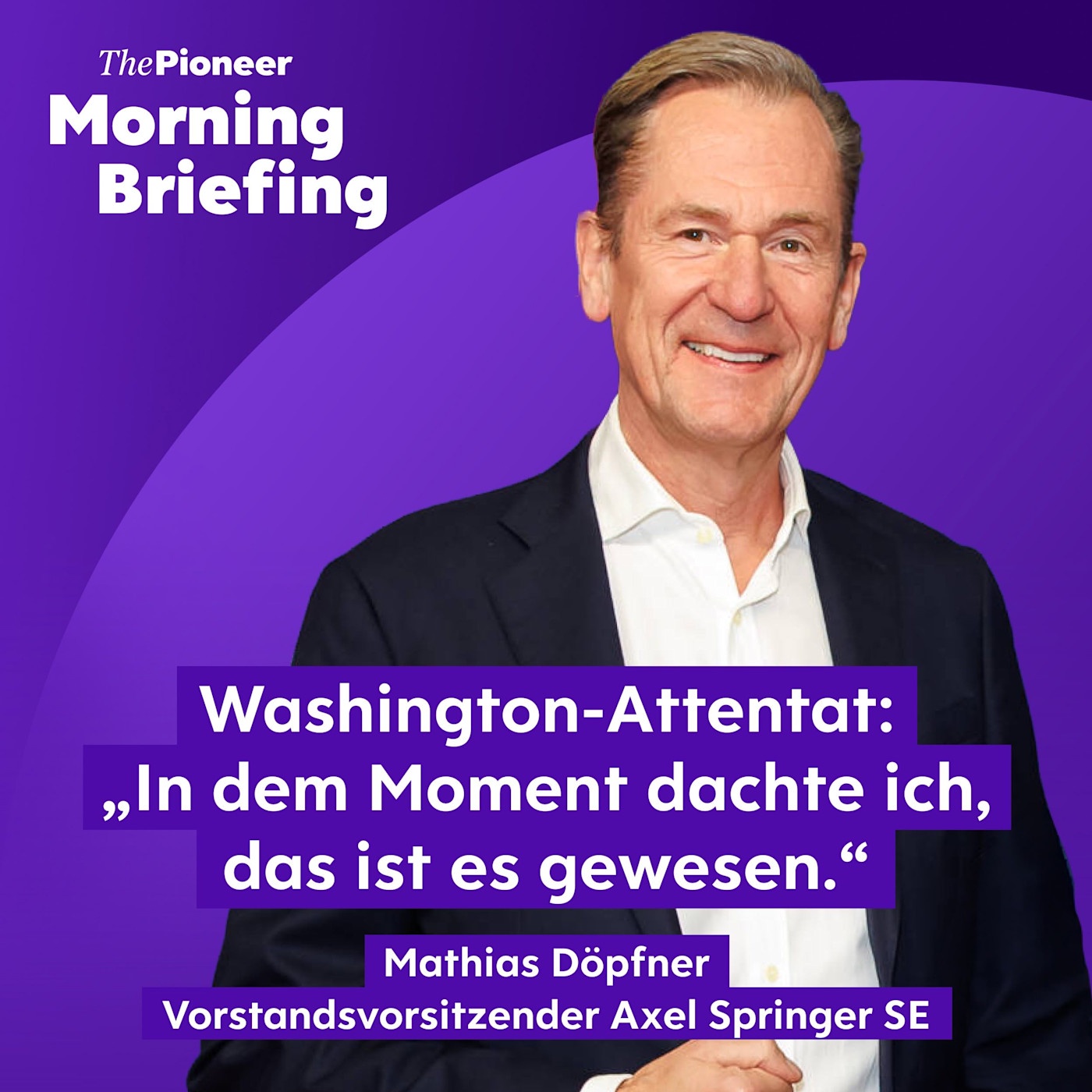 Schüsse beim Trump Dinner | Mathias Döpfner berichtet aus Washington | Laumann zur Rente