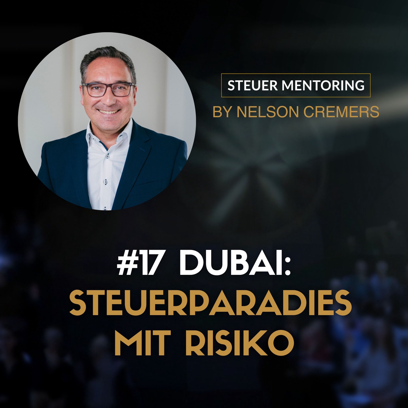 #17 Dubai unter Raketen: Steuerflucht oder Denkfehler?