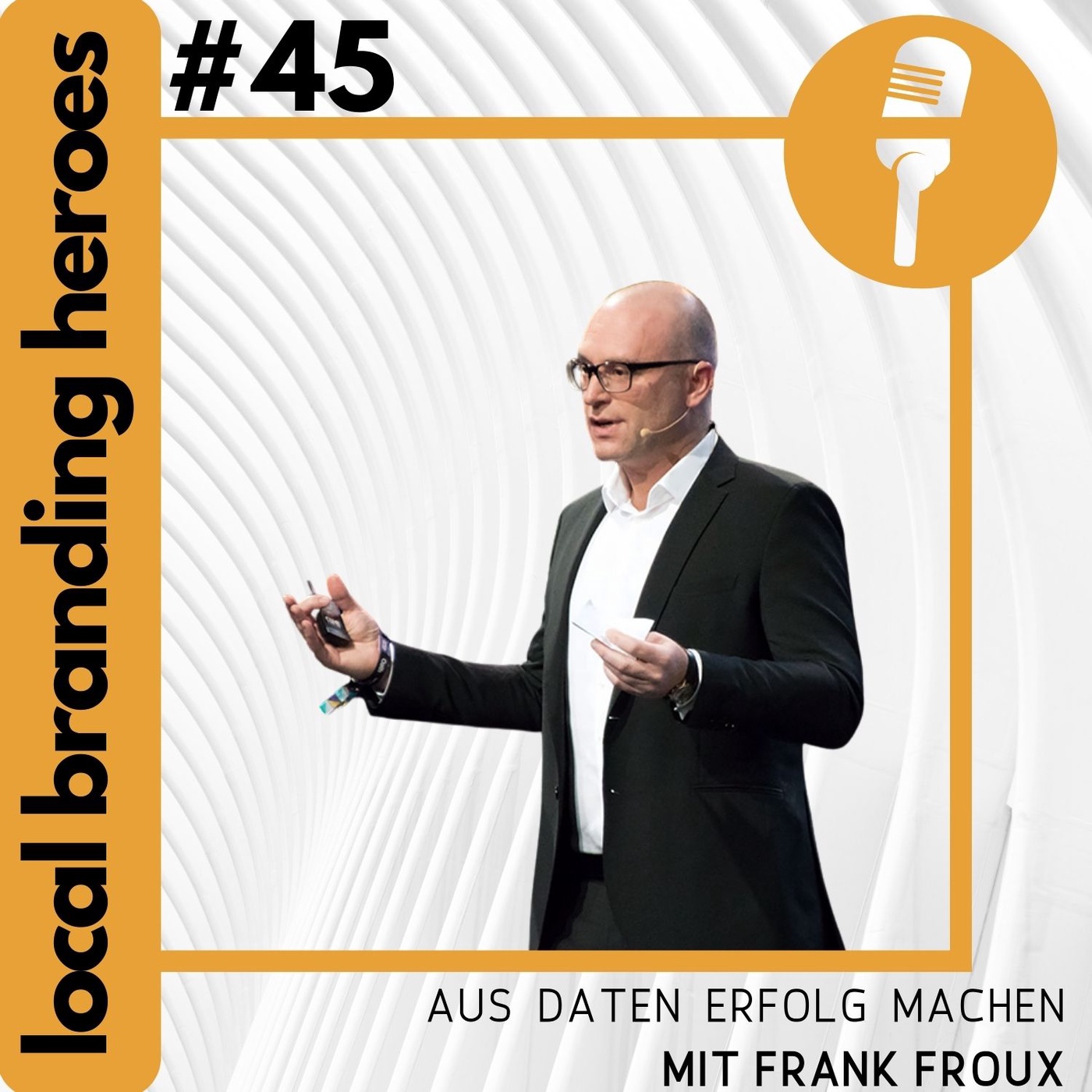 #45 Frank Froux, Gründer und CEO, matelso GmbH