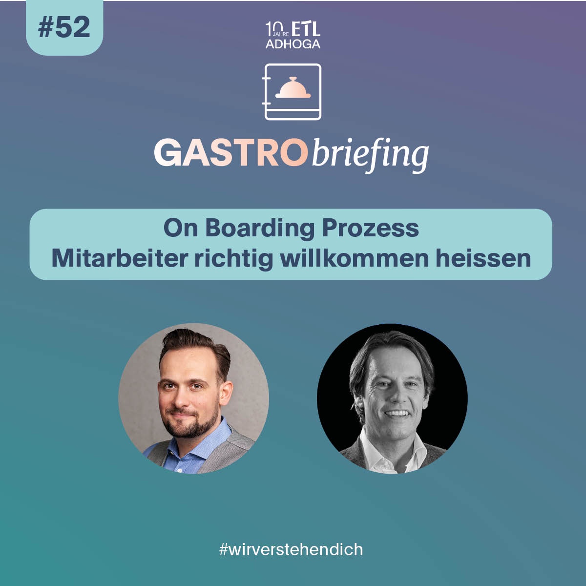 #52 On Boarding Prozess - Mitarbeiter richtig willkommen heissen