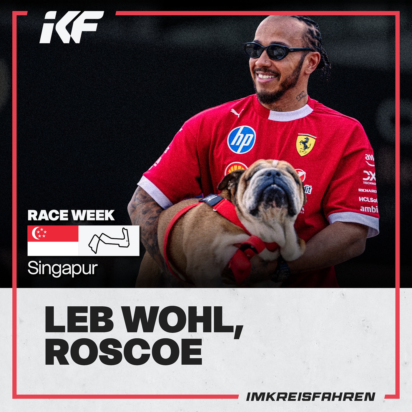 Leb wohl, Roscoe! | race week Singapur