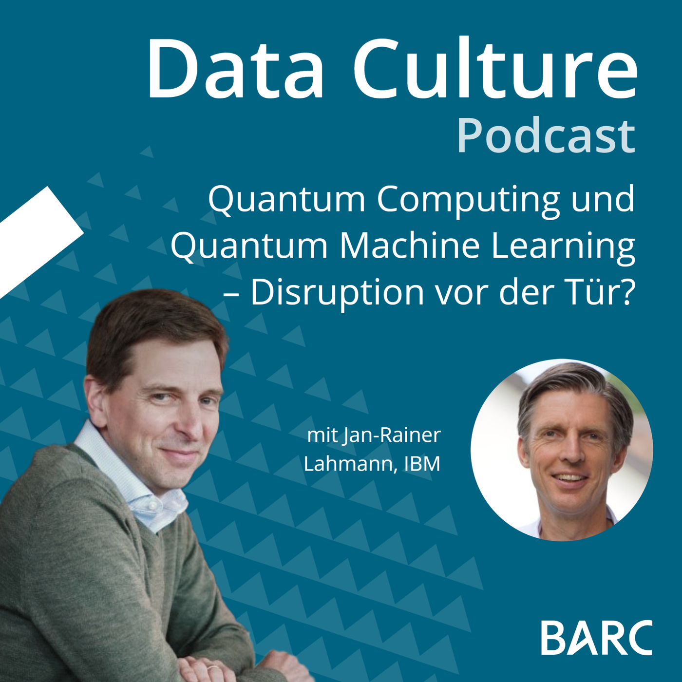 Quantum Computing und Quantum Machine Learning – Disruption vor der Tür? mit Jan-Rainer Lahmann, IBM