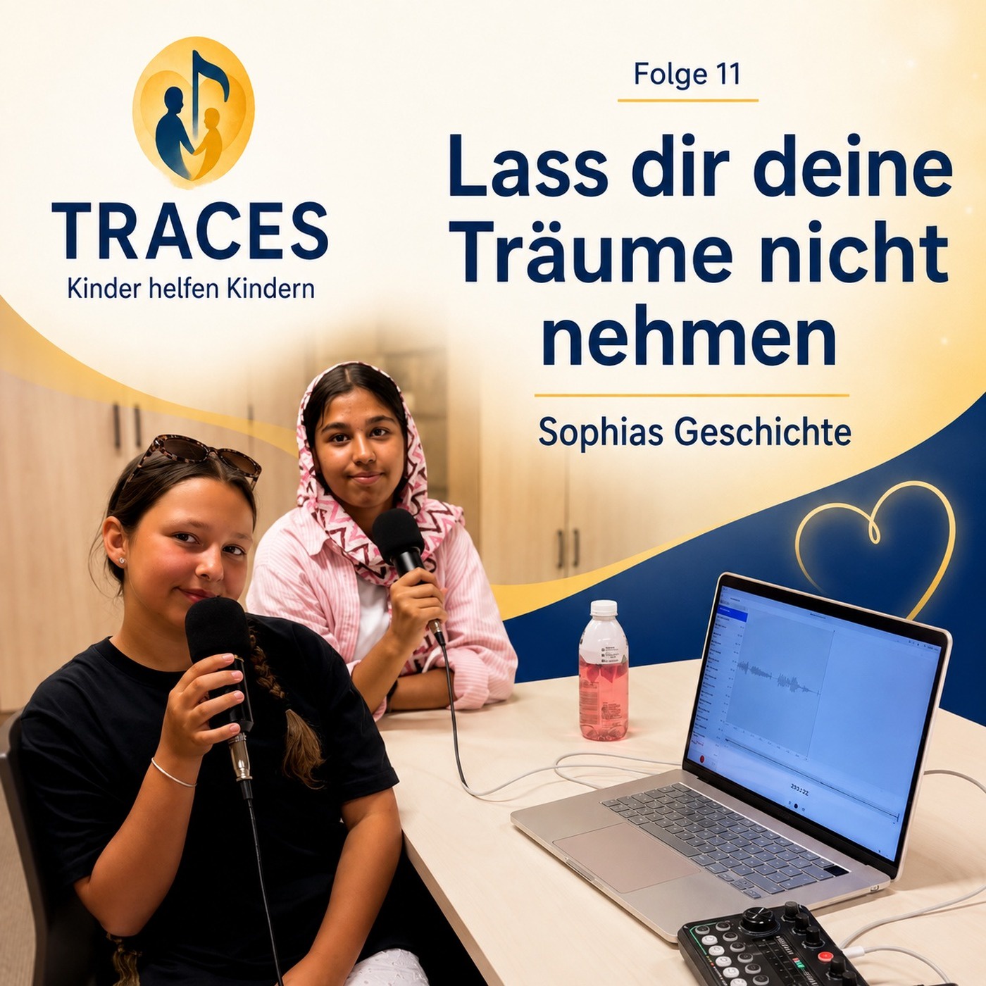 Lass dir deine Träume nicht nehmen - Sophias Geschichte