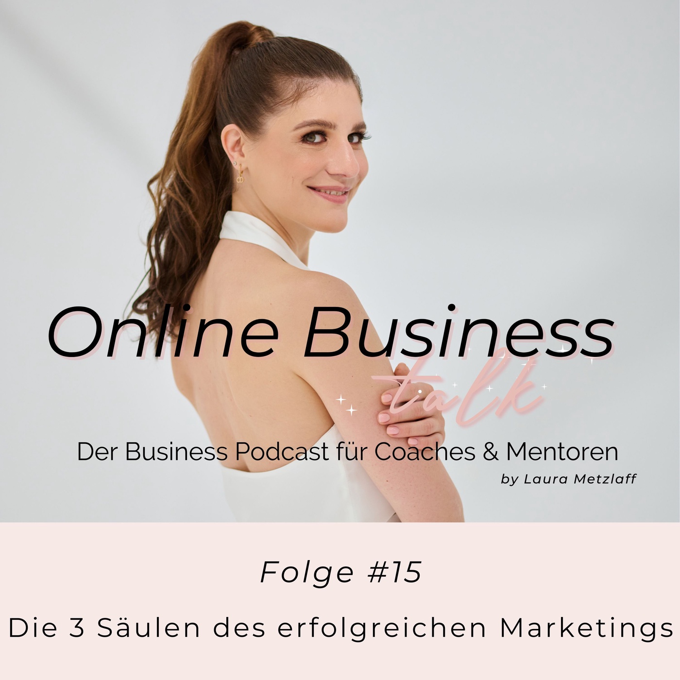Die 3 Säulen des erfolgreichen Marketings