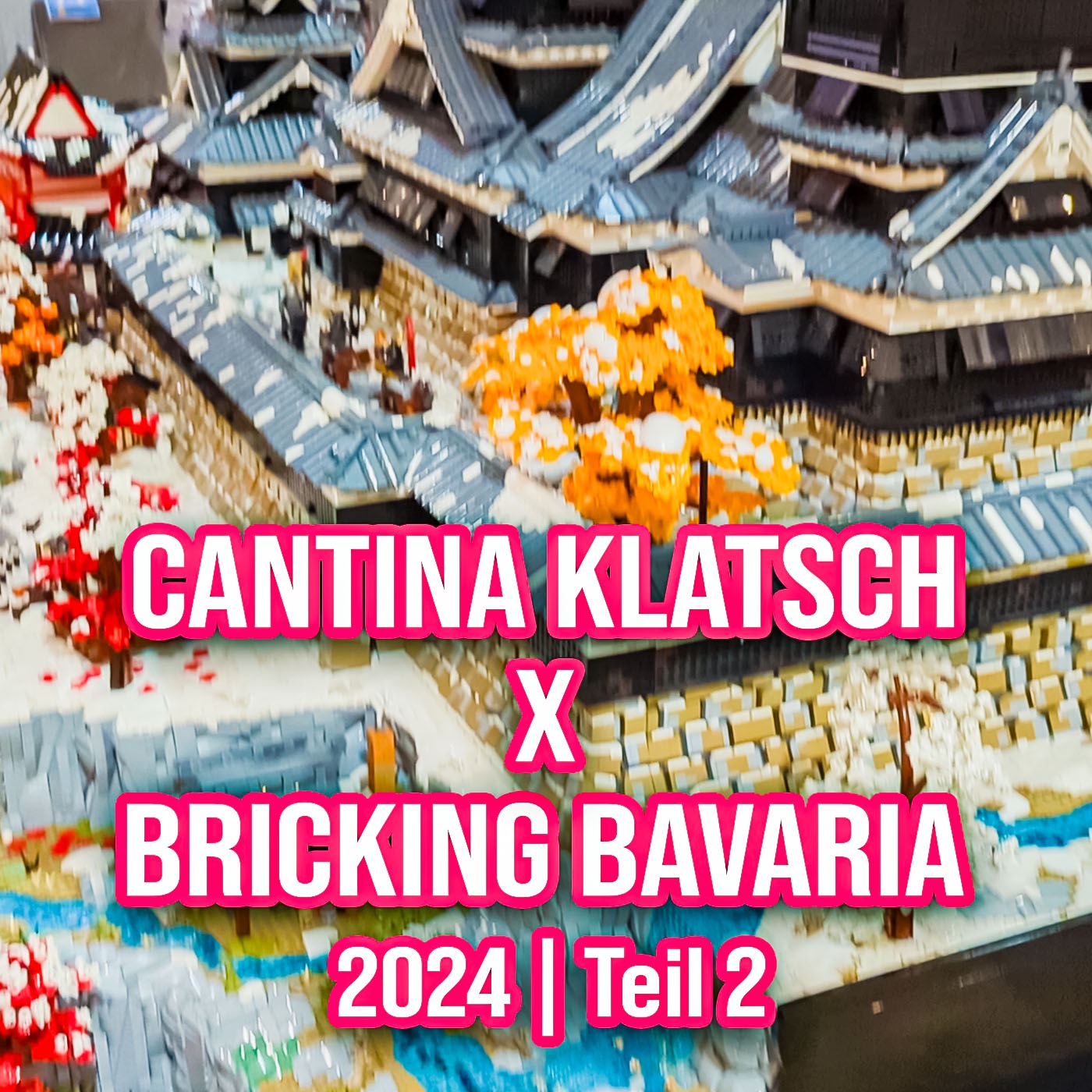 #32 - Live von der Bricking Bavaria 2024 in Fürth | Teil 2