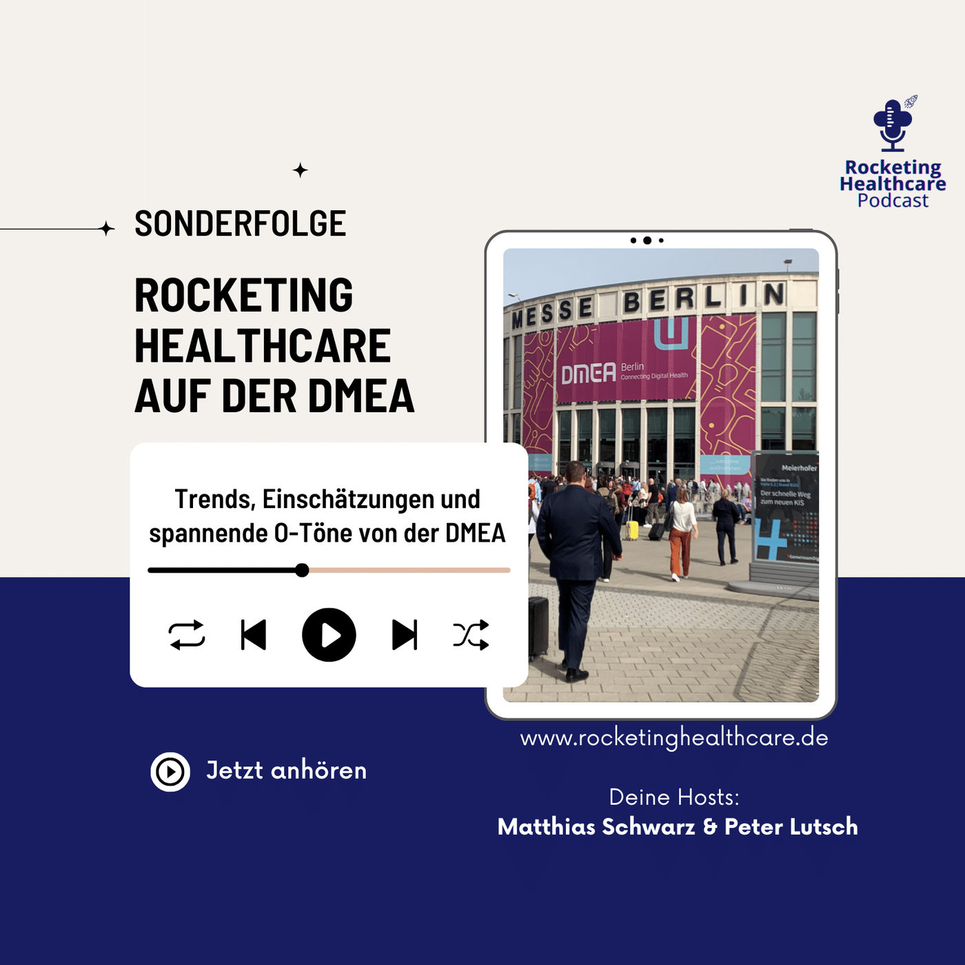 RHC 010: Trends, Einschätzungen und spannende O-Töne live von der DMEA