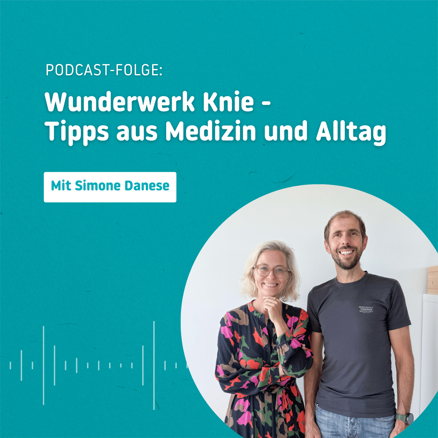 🎆Wunderwerk Knie - Tipps aus Medizin und Alltag mit Dr. Simone Danese