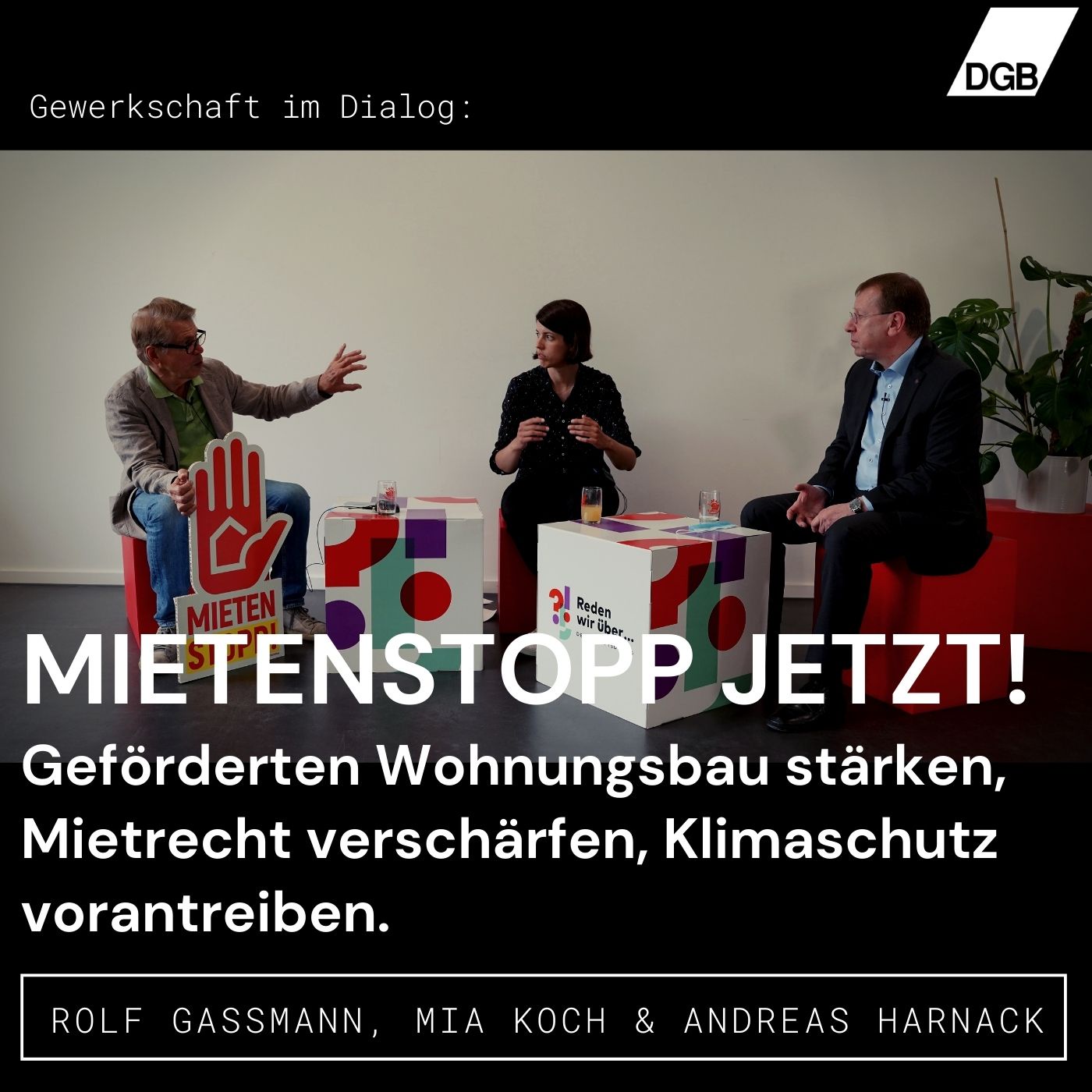 Mietenstopp jetzt! Geförderten Wohnungsbau stärken, Mietrecht verschärfen, Klimaschutz vorantreiben.