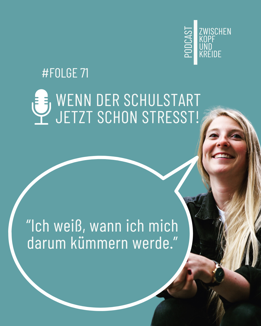 #71 Wenn der Schulstart jetzt schon stresst! 