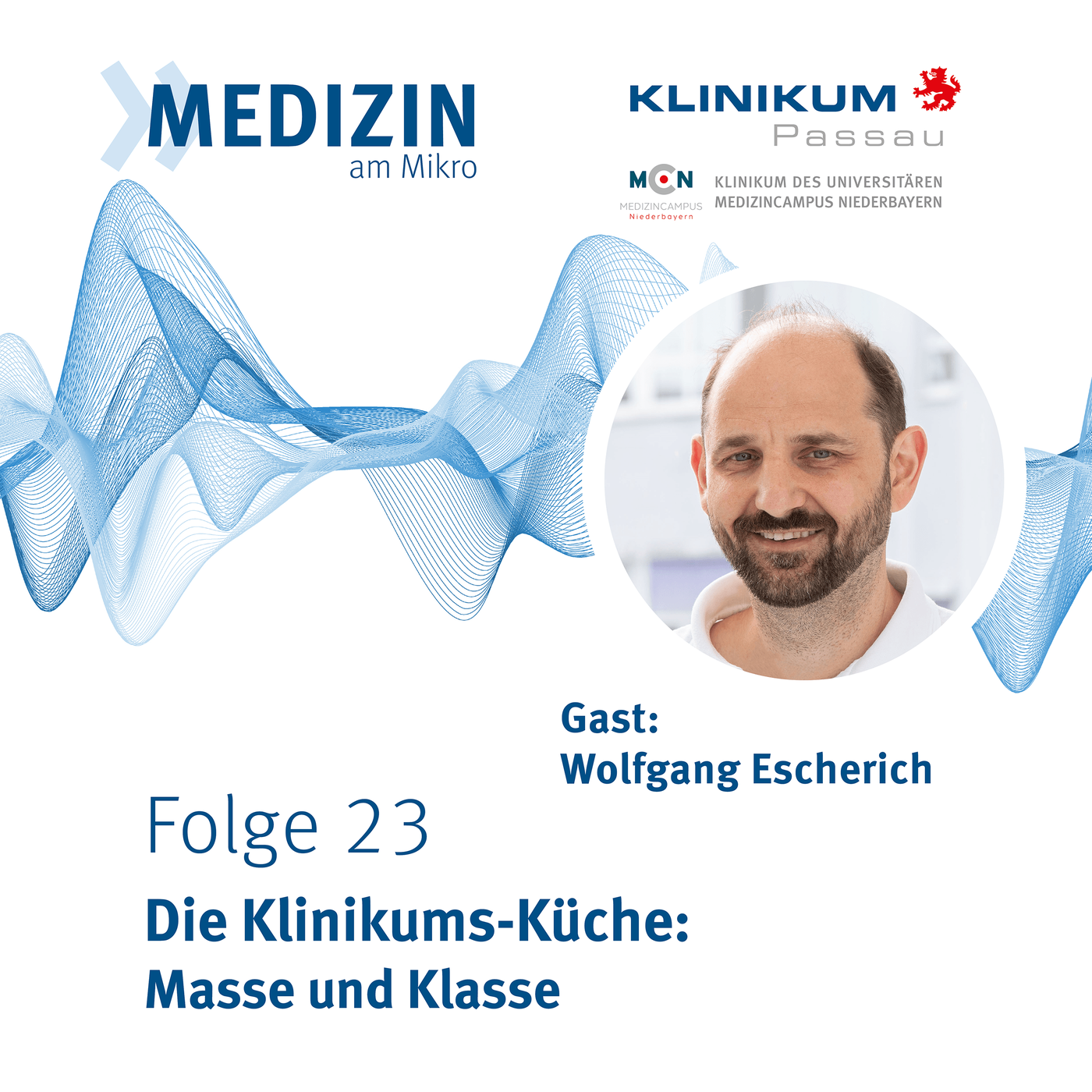 Die Klinikums-Küche: Masse und Klasse