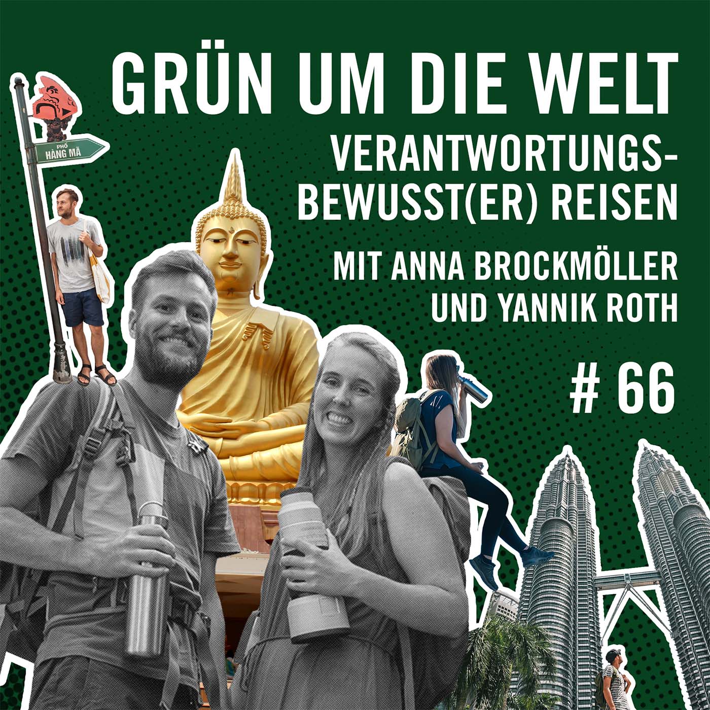 Grün um die Welt mit Anna und Yannik #66